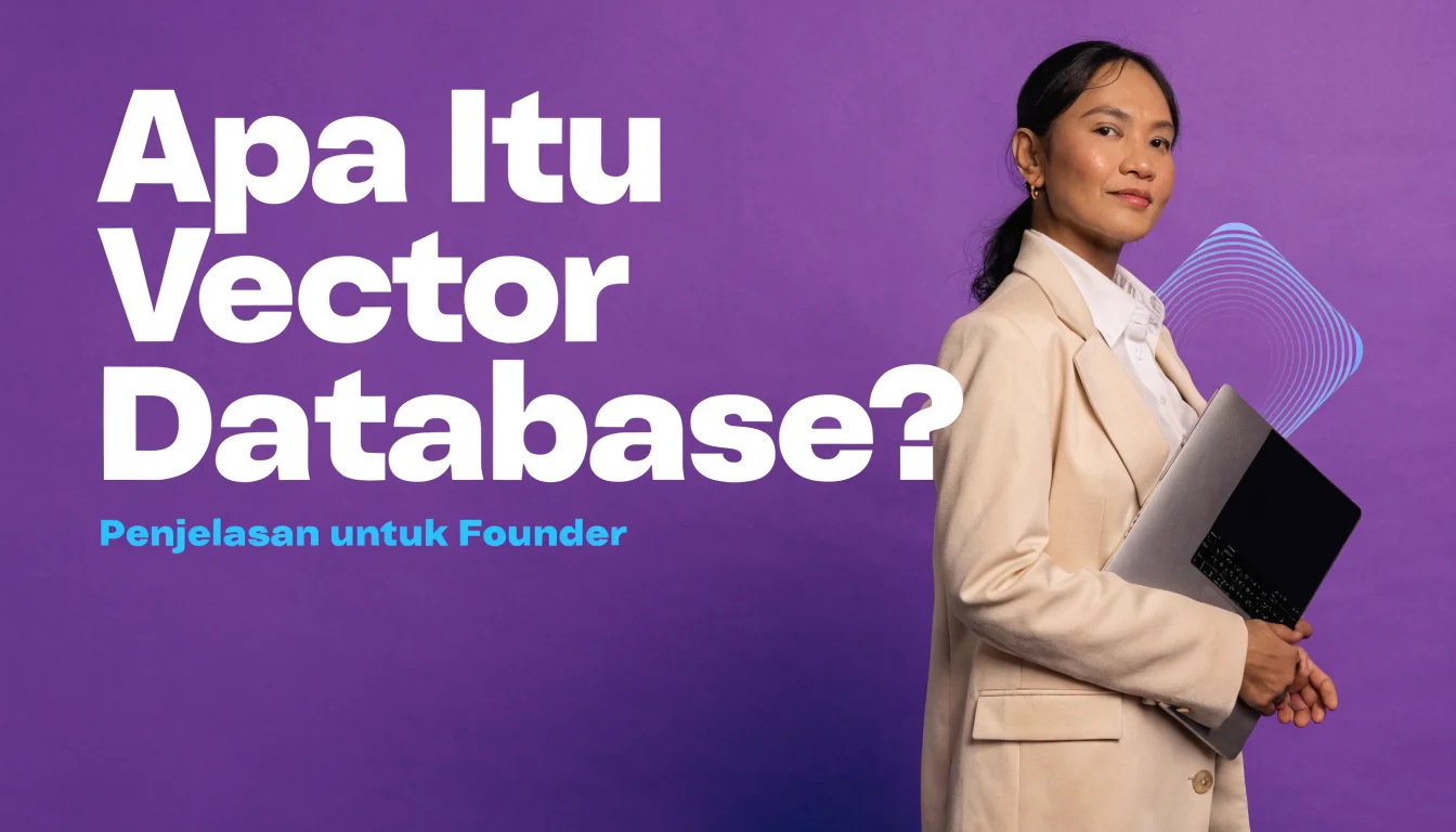 Apa Itu Vector Database?
