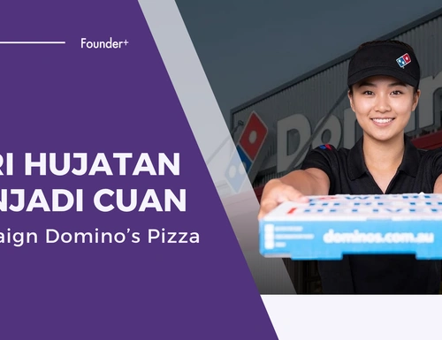 Gimana Domino's Pizza Naikin Penjualan Lewat Campaign “Pizza Turnaround”