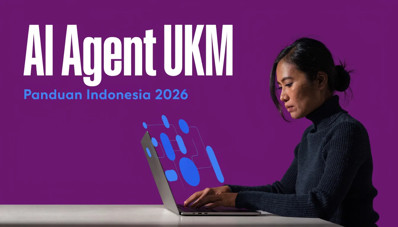 Panduan Lengkap AI Agent untuk UKM Indonesia 2026: Dari Setup Pertama sampai Scale