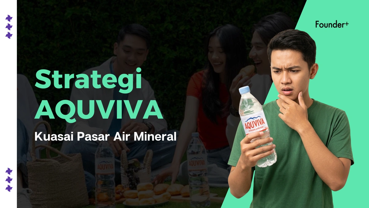 Strategi yang Digunakan Aquviva Untuk Menguasai Pasar Air Mineral