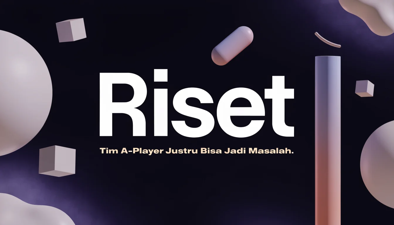 Riset: Tim 'A-Player' Justru Bisa Jadi Masalah. Kapan Diversity Skill Lebih Penting?