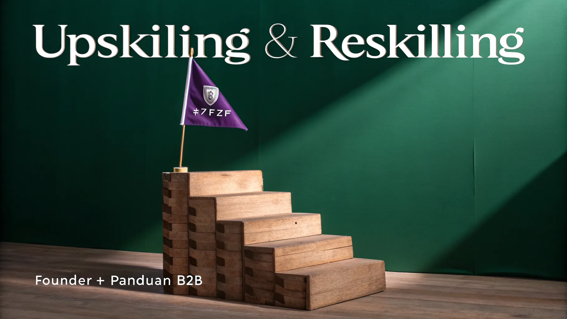 Upskilling Adalah: Panduan Bangun Manajer Lapis Kedua di UKM